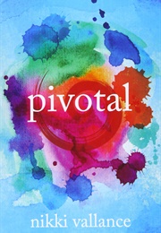 Pivotal (Nikki Vallance)
