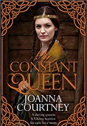 The Constant Queen (Joanna Courtney)