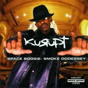 Kurupt- Space Boogie: Smoke Oddessey