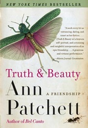 Truth and Beauty (Ann Patchett)