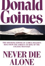 Never Die Alone (Donald Goines)