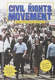 The Civil Right Movement: An Interactive History Adventure (Heather Adamson)