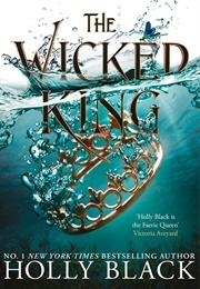 The Wicked King (Holly Black)