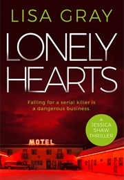 Lonely Hearts (Lisa Gray)
