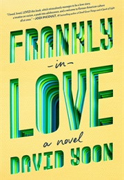 Frankly in Love (David Yoon)