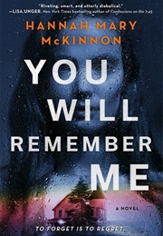 You Will Remember Me (Hannah Mary McKinnon)