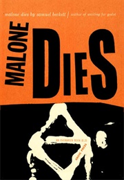 Malone Dies (Samuel Beckett)