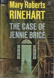 The Case of Jennie Brice (Mary Roberts Rinehart)