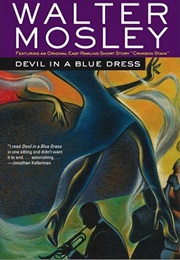 Devil in a Blue Dress (Walter Mosley)