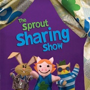 The Sprout Sharing Show