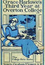 Grace Harlowe's Third Year at Overton College (Jessie Graham Flower)