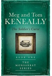 The Soldier's Curse (Meg and Tom Keneally)