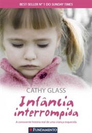 Infância Interrompida (Cathy Glass)