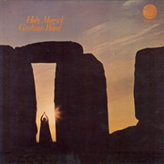 Graham Bond - Holy Magick