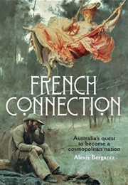 French Connection (Alexis Bergantz)
