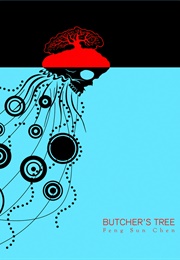 Butcher's Tree (Feng Sun Chen)