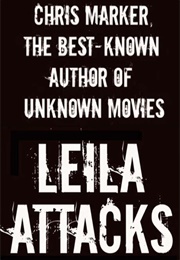 Leila Attacks (2007)