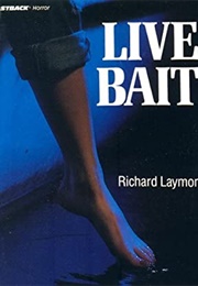 Live Bait (Richard Laymon)