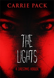 The Lights (Carrie Pack)