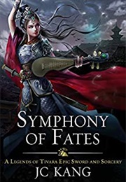 Symphony of Fates (JC Kang)