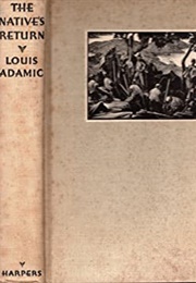 The Native's Return (Louis Adamic)