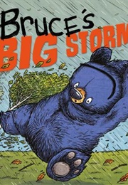 Bruce&#39;s Big Storm (Ryan T. Higgins)