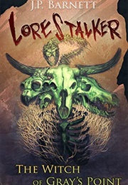 The Witch of Gray's Point (J.P. Barnett)