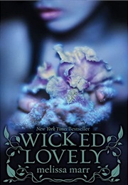 Wicked Lovely (Melissa Marr)