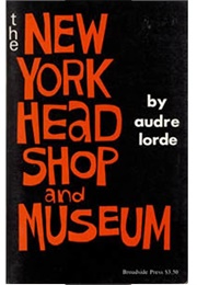 New York Head Shop and Museum (Audre Lorde)