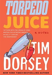 Torpedo Juice (Tim Dorsey)