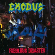 Exodus - Fabulous Disaster