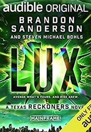 Lux (Brandon Sanderson, Steven Michael Bohls)