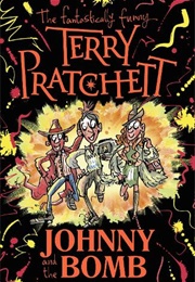 Johnny and the Bomb (Terry Pratchett)
