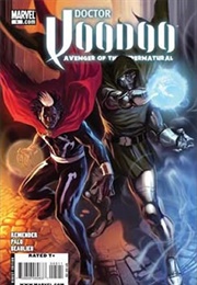 Doctor Voodoo: Avenger of the Supernatural (2009) #5 (Rick Remender)
