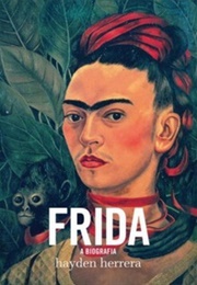 Frida (Hayden Herrera)