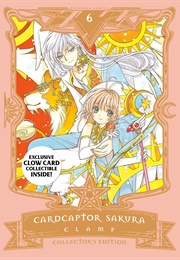 Cardcaptor Sakura Collector's Edition Vol. 6 (CLAMP)