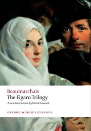 The Barber of Seville/The Marriage of Figaro/The Guilty Mother (Pierre-Augustin Caron De Beaumarchais)