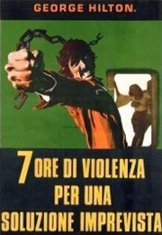 7 Hours of Violence (1973)