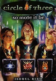 So Mote It Be (Isobel Bird)