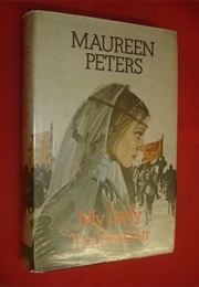 My Lady Troubador (Maureen Peters)