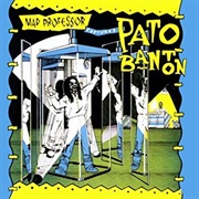 Pato Banton - Mad Professor Captures Pato Banton