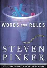 Words and Rules (Steven Pinker)