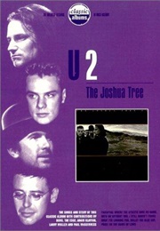 Classic Albums: U2: The Joshua Tree (1999)