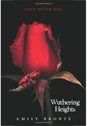 Wuthering Heights (Emily Brontë)