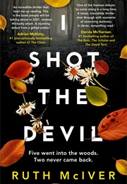 I Shot the Devil (Ruth McIver)