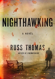 Nighthawking (Russ Thomas)