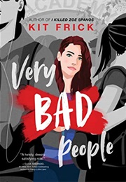 Very Bad People (Kit Frick)