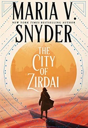 The City of Zirdai (Maria V Snyder)