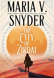 The City of Zirdai (Maria V Snyder)