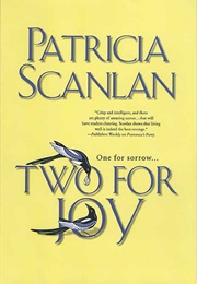 Two for Joy (Patricia Scanlan)